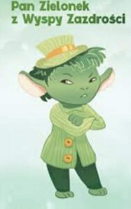 Na ilustracji widać postać o nazwie Pan Zielonek z Wyspy Zazdrości. To mały, zielony stworek o wyraźnie niezadowolonej lub zazdrosnej minie. Ma zieloną skórę, włosy w odcieniu trawy oraz duże, odstające uszy z różowymi wnętrzami. Ubrany jest w długi, jasnozielony sweter zapinany na duże żółte guziki, ciemnozielone spodnie i zielone buty. Na głowie ma jasnozielony kapelusz z żółtą wstążką. Jego postawa – skrzyżowane ręce i zmarszczone brwi – wyraźnie pokazuje, że jest niezadowolony lub zazdrosny, co pasuje do jego pochodzenia z „Wyspy Zazdrości”. Całość utrzymana jest w zielonej tonacji, co podkreśla jego imię i charakter.